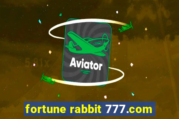 fortune rabbit 777.com